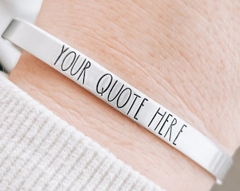 Personalized Quote Bracelet, Customizable Silver Jewelry