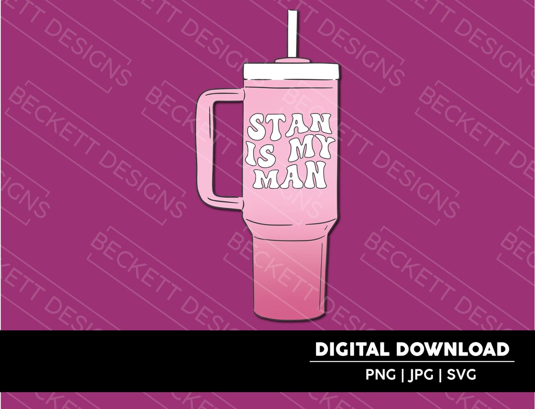 Stan Svg Pink Hand Drawn Stan is My Man Digital Download | Cut File | SVG | JPG ...