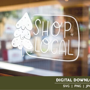 Hand-Drawn Shop Local Cut File | SVG | JPG | PNG | Digital Download | Cricut & Silhouette Cut File