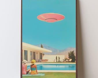 Vintage Palm Springs UFO Poster, Swimming Pool Art, Alien Art, UFO Art, Retro, Sci Fi, Mid Century Modern, Palm Springs, Desert Art