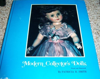 Doll Reference Book Modern Collector's Doll Identification & Value Guide Second Series by Patricia R. Smith