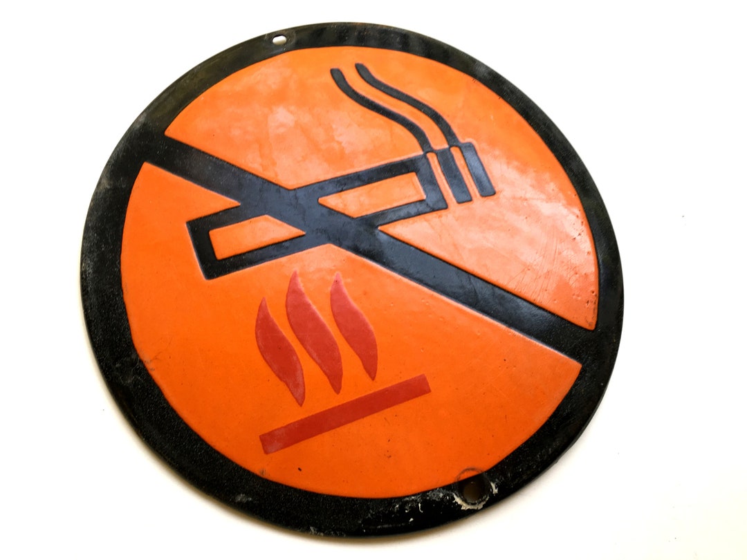 Vintage Tin Porcelain Enamel Sign 1970's No Smoking Flammable Fire