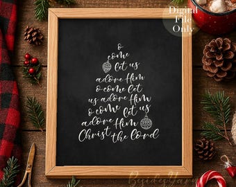 Christmas Tree Home Decor, O Come Let Us Adore Him Hymn Lyrics Print, Ornaments Chalkboard Wall Art, Rustic Christian Holiday Digital Print