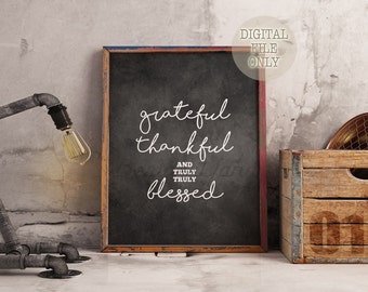 Thanksgiving Print, Grateful Thankful Blessed, Chalkboard Sign, Thanksgiving Decor Printable, Thanksgiving Sign, Christian Printable Decor