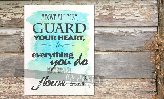 Proverbs 4:23 Printable, Watercolor Scripture Wall Art, Christian Home Poster Print, Encouragement Bible Verse DIY Sign, Instant Download