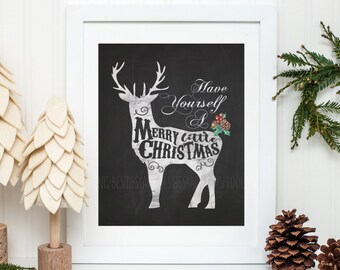 Have Yourself a Merry Little Christmas Print, Chalkboard Holiday Song Printable, Christian Decor (Digital Download)