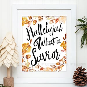 Hallelujah What A Savior Hymn Art Print, DIY Easter Decoration, Fall Wreath Christian Wall Art Printable, Thanksgiving Fall Leaves Decor