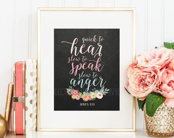 Christian Daily Reminder Wall Poster, Motivational Bible Verse Art, Homeschool Scripture Printable, Floral Positive Home Decor, James 1:19
