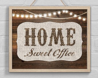 Farmhouse Home Office Decoration, Modern Rustic Cubicle Wall Art, Burlap Decor Work Space Sign, Work From Home Business Poster Printable