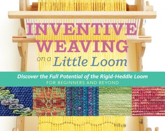 Inventive Weaving on a little Loom by Syne Mitchell, Great book on Rigid Heddle weaving. All the basics and beyond, highly recommend!