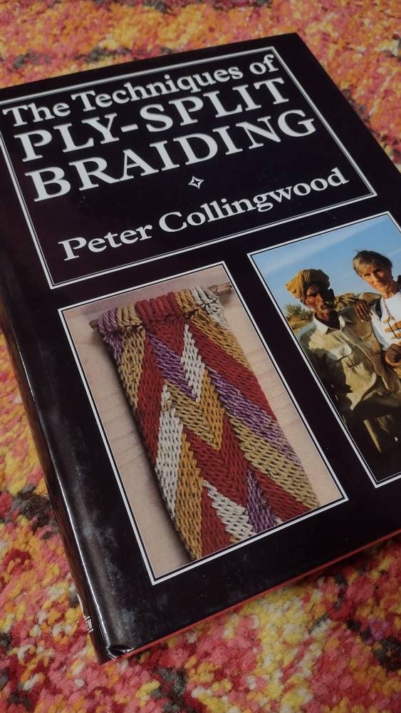 洋書 The Techniques of PLY-SPLIT BRAIDING The Techniques of Ply-Split Braiding | Books