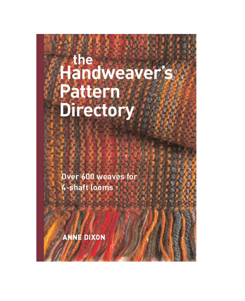 The Handweaver's Pattern Directory, Book By Anne Dixon image 1