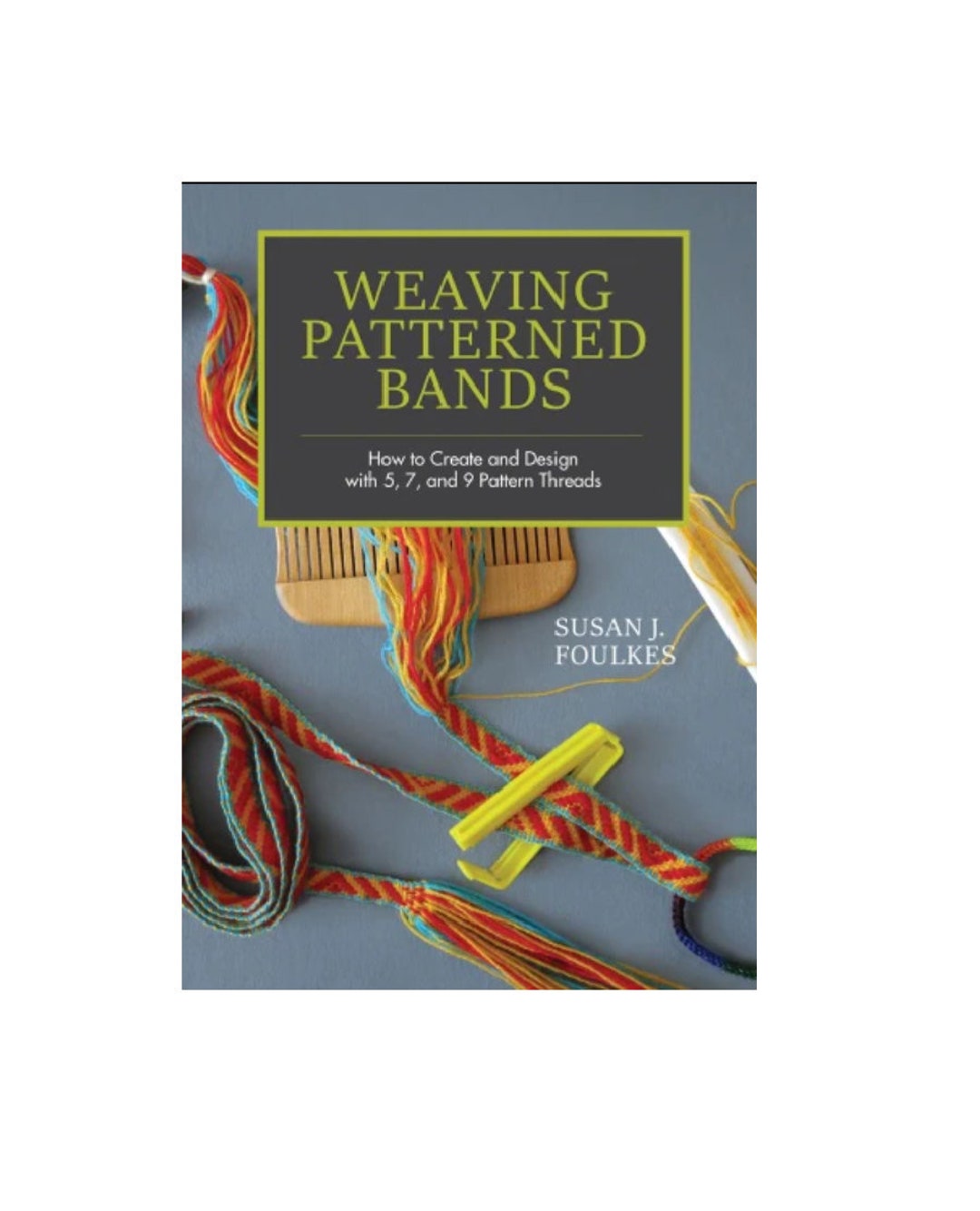 Book Weaving Patterned Bands by Susan J. Foulkes Etsy