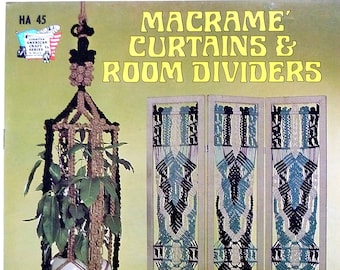 Macrame Curtains & Room Dividers - Instructions for 13 Projects - Macrame Bookcase - Macrame Plant Hanger -  Macrame Van Curtain - 1975