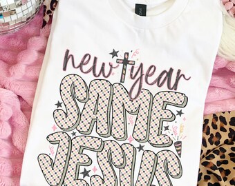 New Year Same Jesus Png, Christian Faith New Year Digital Design for Shirt