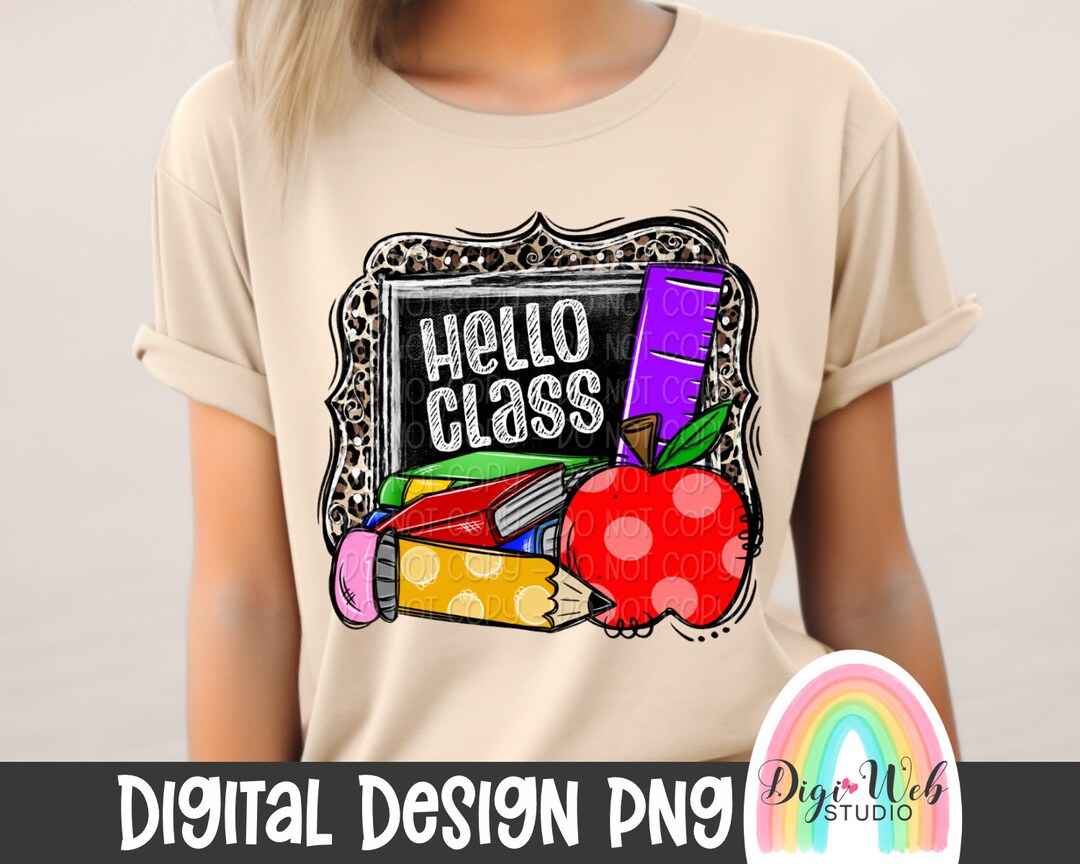 Hello Class Png, Teacher Digital Design, Teaching Png, Back to School ...