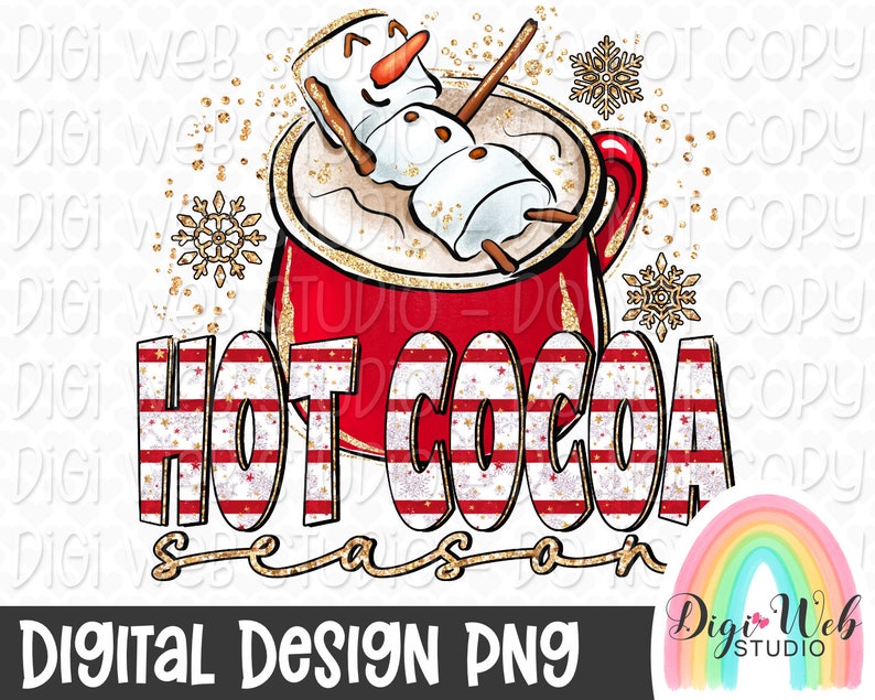 Op de afbeelding: Een grafische illustratie met een rode mok gevuld met warme chocolademelk en een marshmallow-sneeuwpop die erin ontspant. De tekst HOT COCOA SEASON staat in dikke, rood-wit gestreepte letters met gouden accenten en sneeuwvlokken.