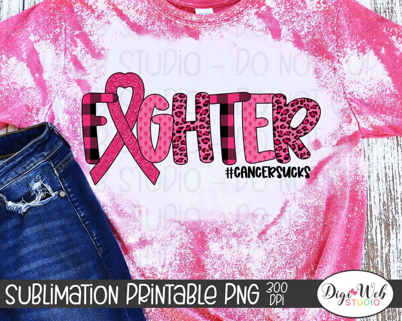 Digital Sublimation Design Download PNG Printable / Breast Cancer Awareness Fighter Cancer Sucks / Pink Ribbon, Print and Cut image 2