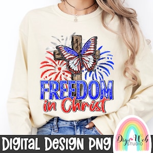 La liberté dans le Christ Png, croix de la foi patriotique avec papillon png, conception numérique du 4 juillet, chemise du 4 juillet Png pour sublimation, DTF et DTG