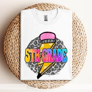 5th Grade Png, School Pencil Lightning Bolt, Design for Kid in Fifth Grade, Elementary School 5th Grade Shirt Png for Sublimation, DTF & DTG