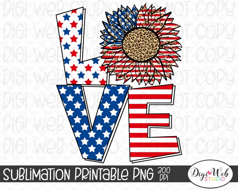Download Patriotic Sunflower Love Digital Sublimation Design ...