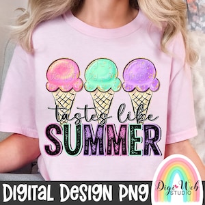 Schmeckt wie Sommer PNG, Eistüten Digitales Design, Sommereis Shirt Digitales Design für Sublimation, DTF und DTG