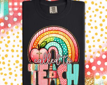 Called to Teach Png, Faith Based Teacher Png, Christian School Teacher, Classroom Png, Back to School Shirt Png for Sublimation, DTF & DTG