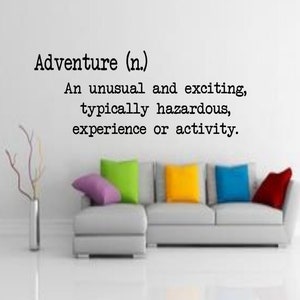 Adventure Wall Decal - Definition - Adventure Decal - Travel Decal - Large Adventure Decal = Adventure Definition Decal