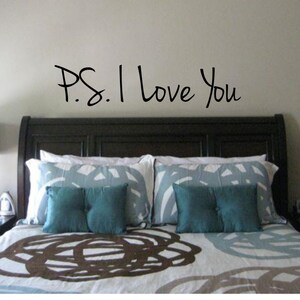 P.S. I love you Wall Decal - Love Decal - PS I love you Decal - Wedding Gift - I love you decal