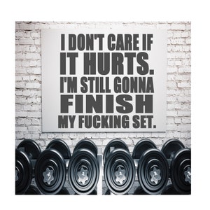 I Don&#39;t Care if it hurts | Wall Decal -Workout Decal - Gym Decal - Fitness Decal - Lifting Decal - Workout Decal | Gym Beast