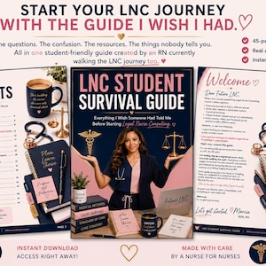 May include: A digital 45-page LNC Student Survival Guide featuring a table of contents, welcome page, and cover. The guide includes text about legal nurse consulting, a stethoscope, a scale of justice, a caduceus, and notebooks on a desk.