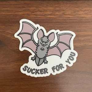 Sucker For You Bat - cute, fun vinyl sticker for waterbottle, laptop, locker.