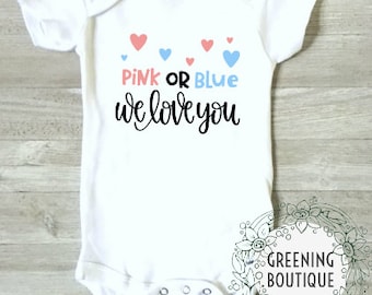 Gender Reveal Baby Bodysuit - 'Pink Or Blue We Love You' Onesie For Newborns