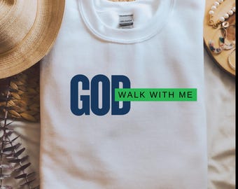 Inspirational 'God Walk With Me' T-Shirt: Unisex Cotton Faith Tee