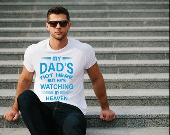 Dad's Memory Shirt: Father's Day Memorial Tee