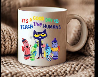 Teacher Coffee Mug | It’s A Good Day To Teach Tiny Humans | Teacher Gift Mug | Preschool Teacher Cup