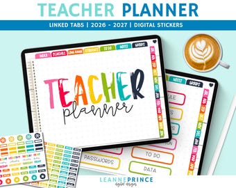 May include: Digital teacher planner with linked tabs for 2026-2027, featuring colorful stickers. The planner includes sections for index, schedule, students, to-do lists, and notes. A cup of coffee with latte art is also visible.