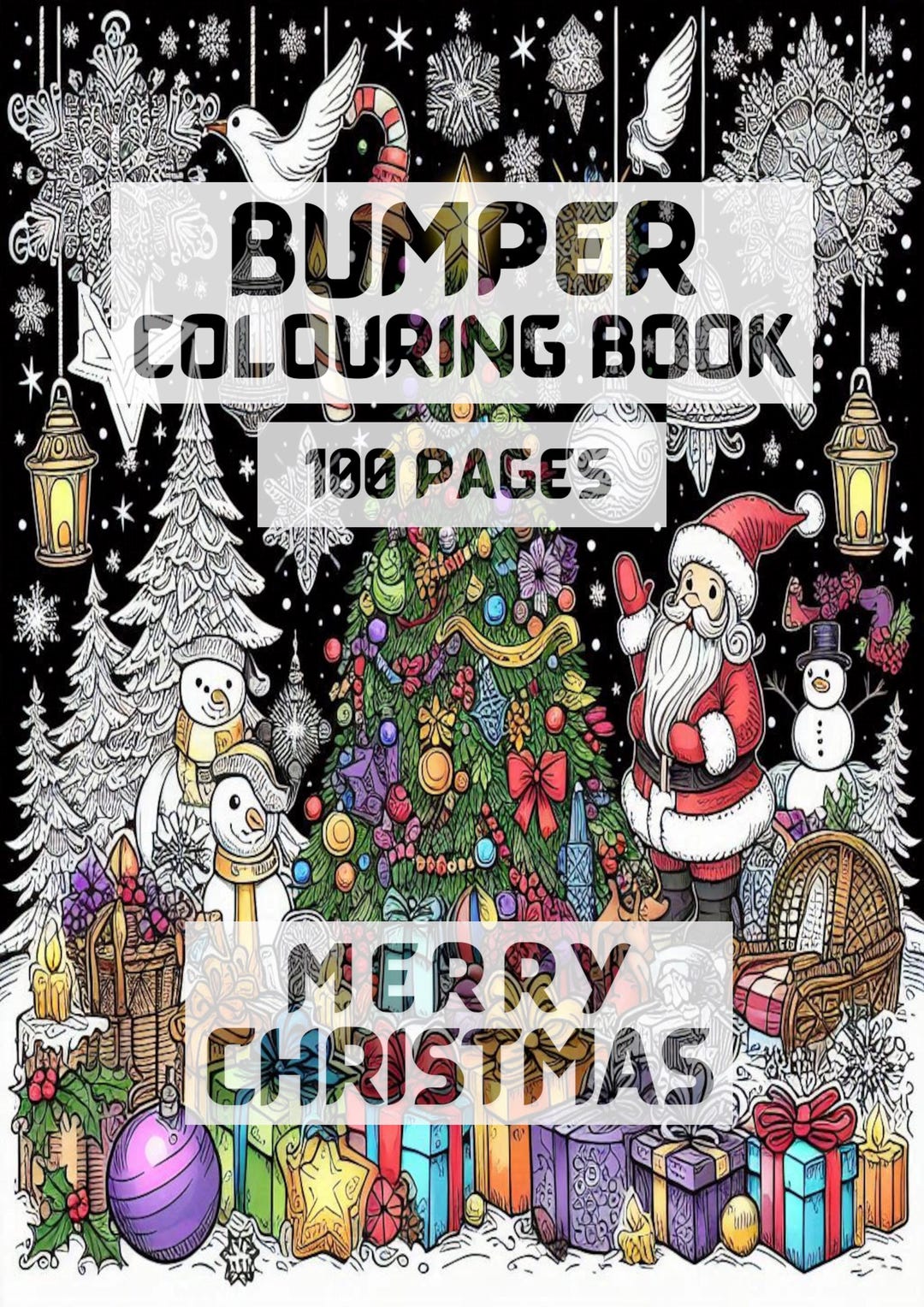 Bumper Christmas Colouring Book - 100 Unique Pages - Santa, Grinch ...