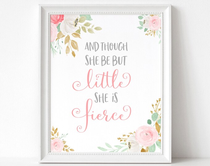 Pink Floral Nursery Printable, She is Fierce Print, Mint Gold Girl ...