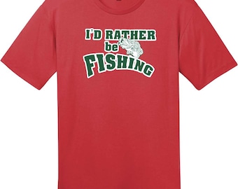 I'd Rather Be Fishing T-Shirt, Fishing T-Shirt, Fisherman Gift, Gone Fishing Tee, Lake Life Angler Shirt, Custom Graphic Tee