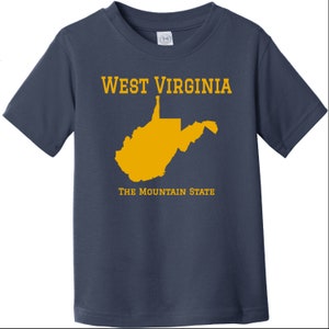West Virginia The Mountain State Toddler T Shirt