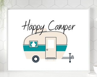 Happy Camper Sign, Camper Wall Art, Camper PNG, Camping Life, Welcome to our Camper, Happy Camper Wall Print, Camping Print, RV Living Art