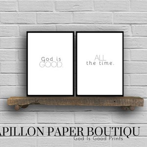 God is Good All the Time Print, God is Good Printable, Scripture Wall ...