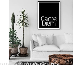 Carpe Diem Print, Seize the Day Print, Carpe Diem Art, Seize the Day Art, Inspirational Quote Print, Carpe Diem Poster, Carpe Diem Printable