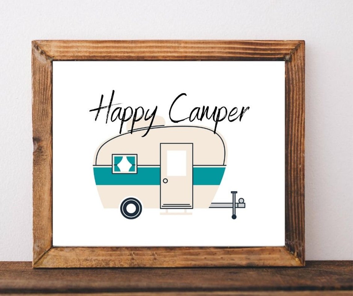 Happy Camper Sign, Camper Wall Art, Camper PNG, Camping Life, to Our Camper, Happy