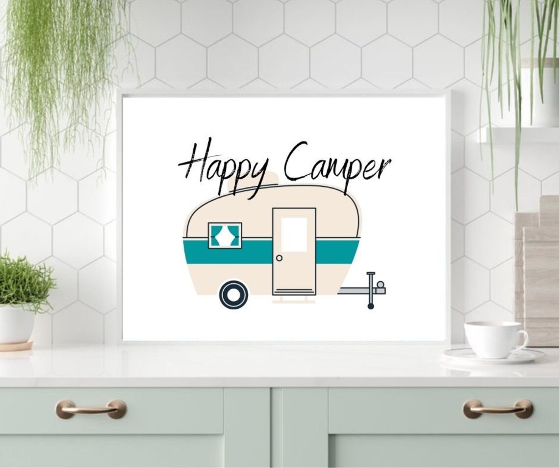 Happy Camper Sign, Camper Wall Art, Camper PNG, Camping Life, to Our Camper, Happy