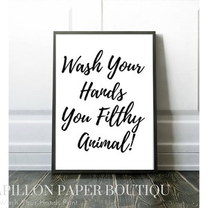 Wash Your Hands Sign, PRINTABLE Art, Bathroom Prints, Funny Bathroom ...