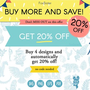 May include: A promotional graphic with the text "BUY MORE AND SAVE!" and "GET 20% OFF." The image features various line art designs and the text "Buy 4 designs and automatically get 20% off!" with file type icons.