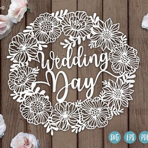 Diseño de archivo de corte svg del día de la boda para Cricut y Silhouette, ceremonia svg, matrimonio svg, compromiso svg, signo de boda floral svg clipart
