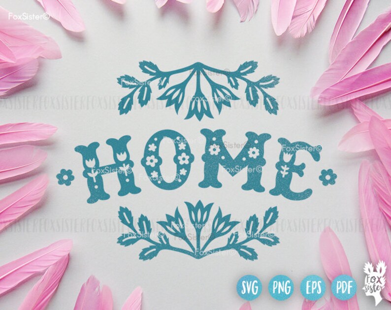 Download Home House Svg Papercut Template Home Sweet Home Svg Vinyl Decal Flowers Svg Cricut Silhouette Housewarming